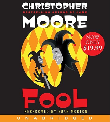 Fool - Morton, Euan (Read by), and Moore, Christopher