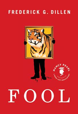Fool - Dillen, Frederick, and Pearl, Nancy (Introduction by)