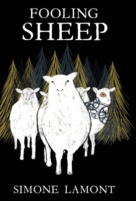 Fooling Sheep - Lamont, Simone
