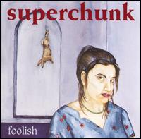 Foolish - Superchunk
