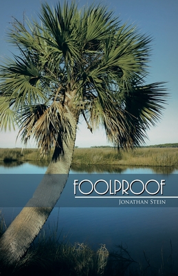 Foolproof - Stein, Jonathan