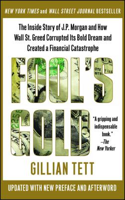Fool's Gold - Tett, Gillian