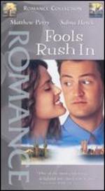 Fools Rush In
