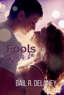 Fools Rush In