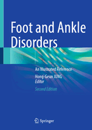 Foot and Ankle Disorders: An Illustrated Reference