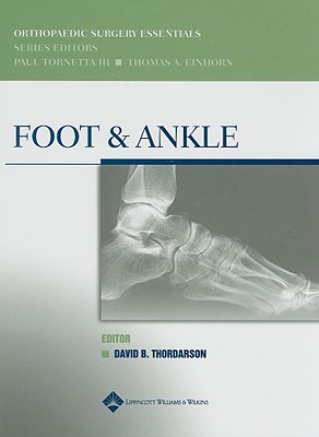 Foot and Ankle - Thordarson, David B (Editor)