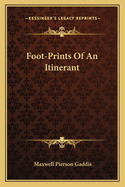 Foot-Prints of an Itinerant