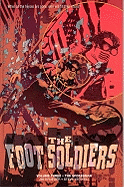 Foot Soldiers Volume 3