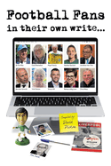 Football Fans in their own write