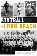 Football in Long Beach