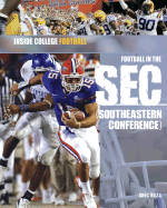Football in the SEC: (Southeastern Conference)