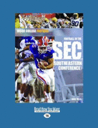Football in the SEC: (Southeastern Conference)