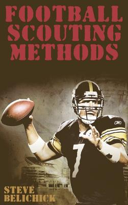 Football Scouting Methods - Belichick, Steve