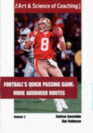 Football's Quick Passing Game