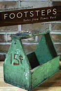Footsteps: Tales from Times Past