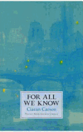 For All We Know