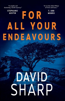 For All Your Endeavours - Sharp, David