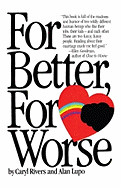 For Better for Worse