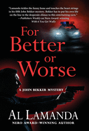 For Better or Worse