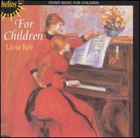 For Children - Livia Rev (piano)