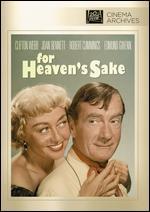 For Heaven's Sake