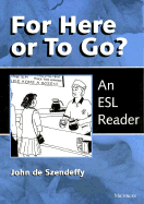 For Here or to Go?: An ESL Reader