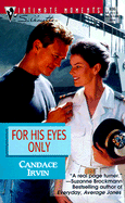 For His Eyes Only