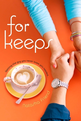 For Keeps - Friend, Natasha