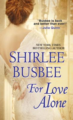 For Love Alone - Busbee, Shirlee