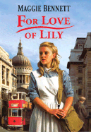 For Love of Lily