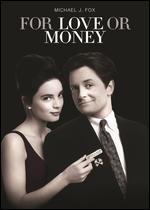 For Love or Money