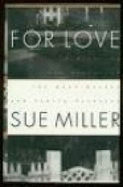 For Love