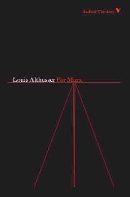 For Marx - Althusser, Louis, and Brewster, Ben (Translated by)