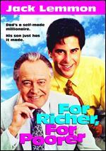 For Richer, for Poorer