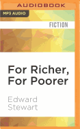 For Richer, for Poorer