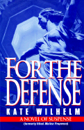 For the Defense
