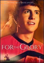 For the Glory