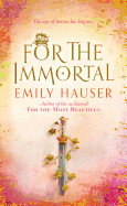 For The Immortal