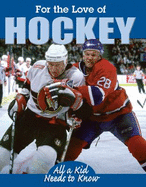 For the Love of Hockey