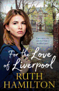 For the Love of Liverpool