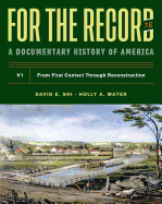 For the Record: A Documentary History