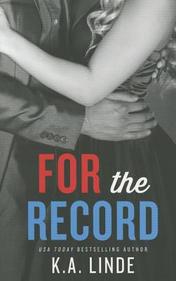 For the Record - Linde, K A