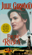For the Roses - Garwood, Julie