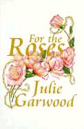 For the Roses