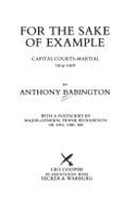 For the Sake of Example: Capital Courts Martial, 1914-20