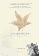 For the Sender: Four Letters. Twelve Songs. One Story.