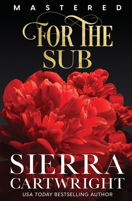 For the Sub - Cartwright, Sierra