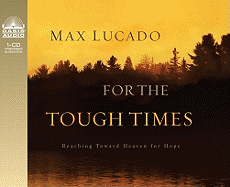 For the Tough Times: Reaching Toward Heaven for Hope