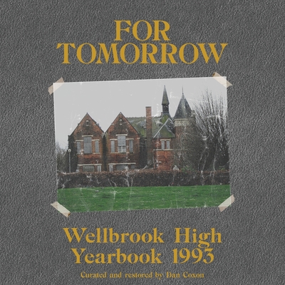 For Tomorrow - Coxon, Dan (Editor)