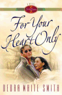 For Your Heart Only
